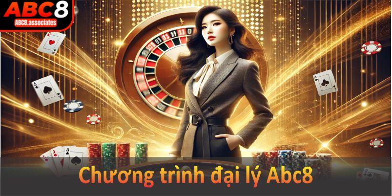 Chương trình đại lý Abc8 mang đến lợi ích hấp dẫn cho đối tác